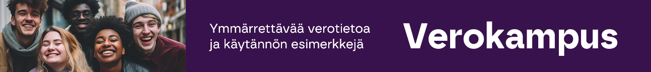 Tutustu Verokampus.fi-sivustoon. Sivustolla on ymmärrettävää verotietoa ja käytännön esimerkkejä, https://www.verokampus.fi/.
